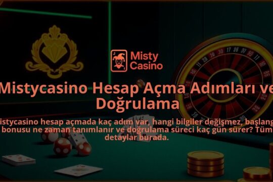 Mistycasino-Hesap-Acma-Adimlari-ve-Dogrulama-overlay-1786650229.jpg