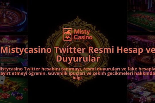 Mistycasino-Twitter-Resmi-Hesap-ve-Duyurular-overlay-1786610978.jpg